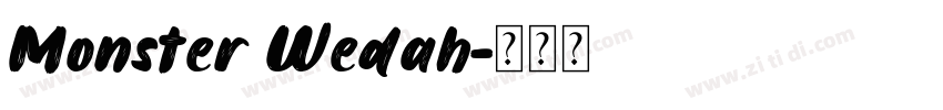 Monster Wedah字体转换